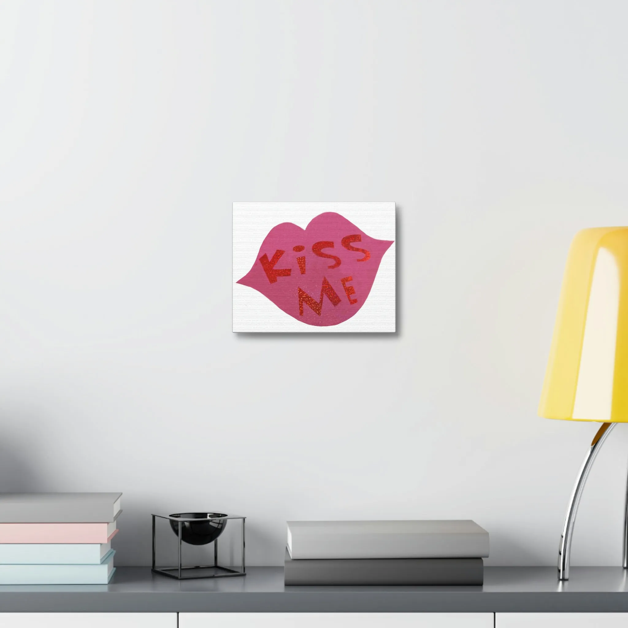 Kiss Me Stretched Canvas