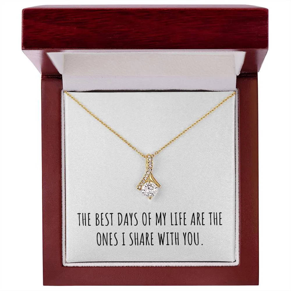 The Best Days of My Life Beauty Necklace