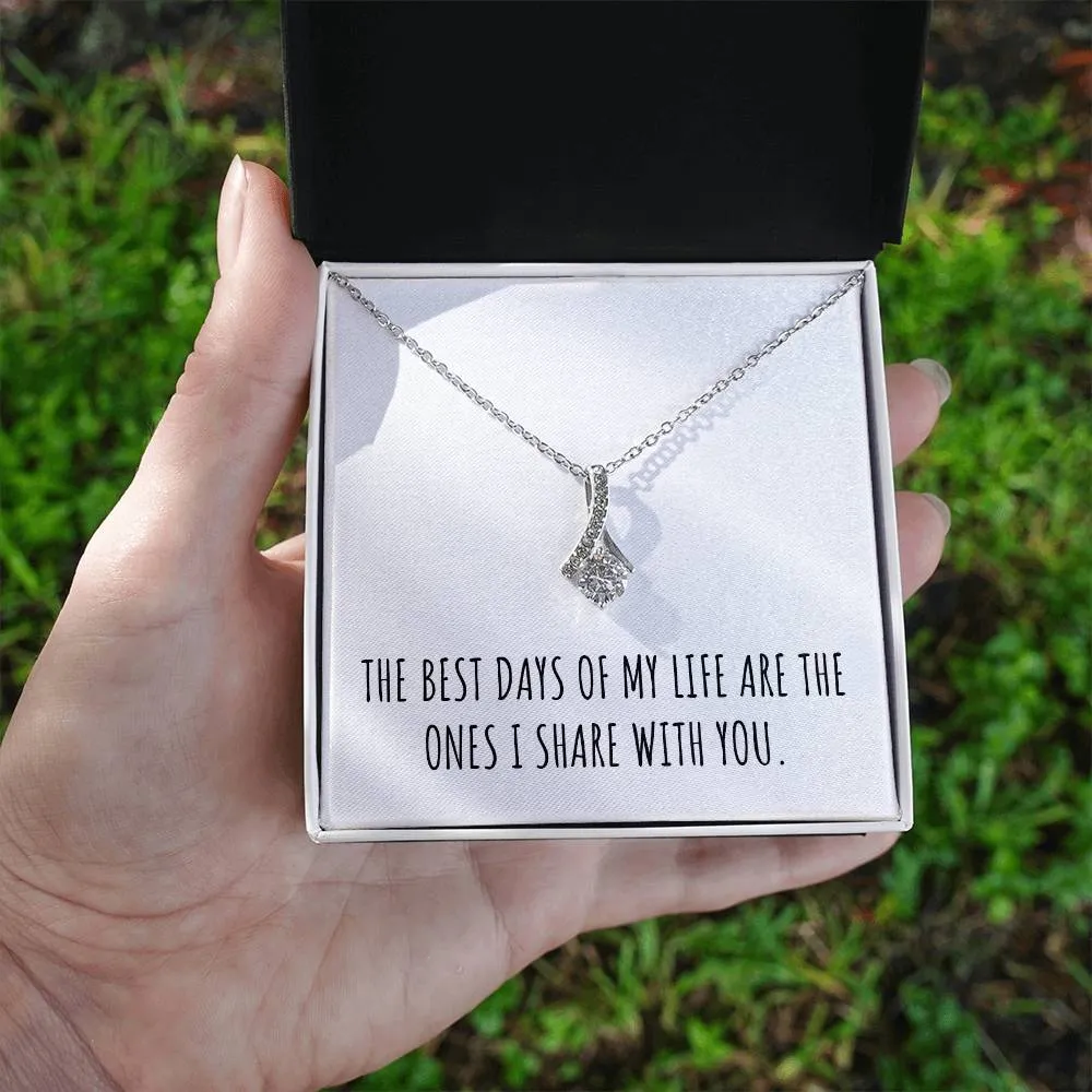 The Best Days of My Life Beauty Necklace