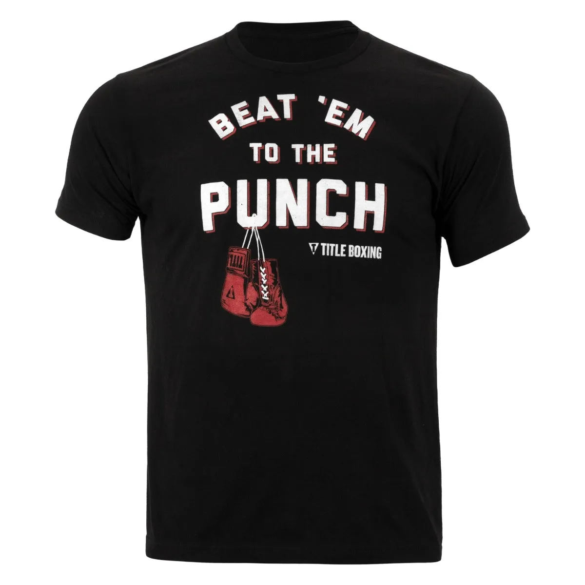 TITLE Boxing Beat Em To The Punch Tee